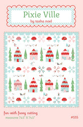 Pixie Ville Quilt Pattern - PAPER
