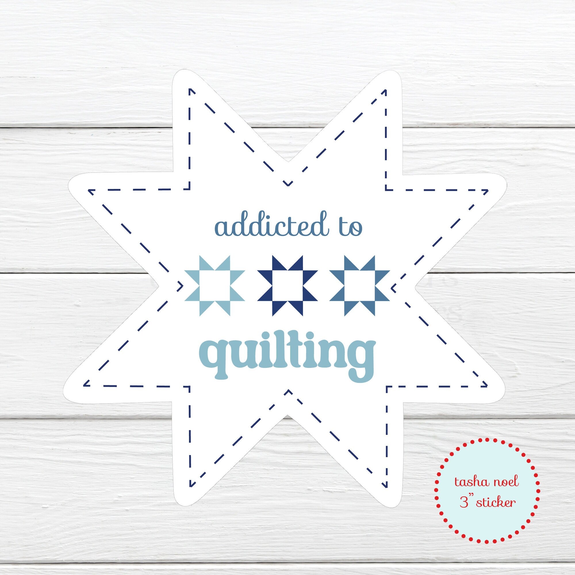 Quilt Addict Star Sticker